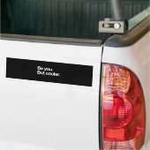 Jij ook. Maar koeler. Bumpersticker (Op Truck)