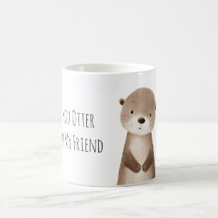 Jij Otter Moet Mijn Vriend Dier Zijn Koffiemok