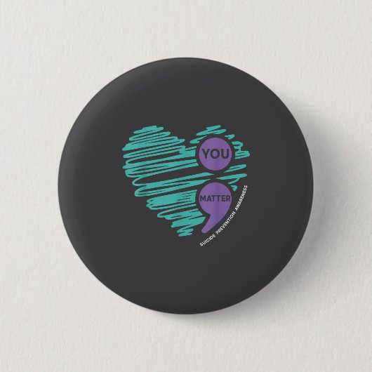 Jij puntkomma Suicide Preventie Bewustzijnsmaand  Ronde Button 5,7 Cm (Voorkant)