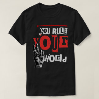jij regeert je wereld diepe design T-shirt