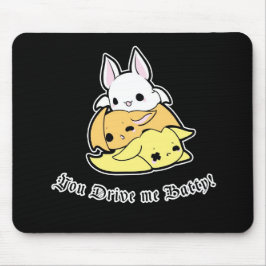 Jij rijdt me vast. Muismat