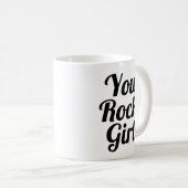 Jij rock Girl | Slogan-Mok | handgeschreven typolo Koffiemok (Voorkant rechts)