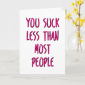 Jij Slaat Minder Dan De Meeste Mensen, Grappige Va Kaart (Gele Bloem)