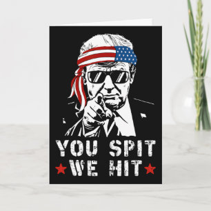 Jij spuugt wij slaan vintage Trump Als zij spuugt Kaart