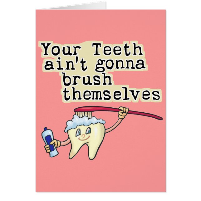 Jij Teeth Aint Gonna Brush zelf (Voorkant)