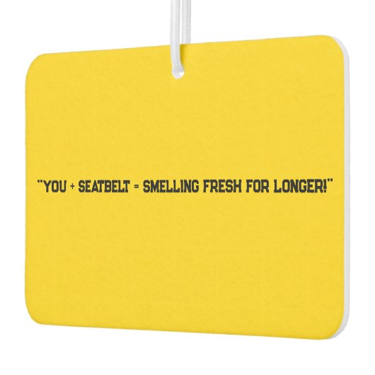 "Jij + veiligheidsgordel = langer fris ruiken!" pl Luchtverfrisser (Links)