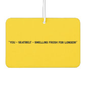 "Jij + veiligheidsgordel = langer fris ruiken!" pl Luchtverfrisser (Voorkant)