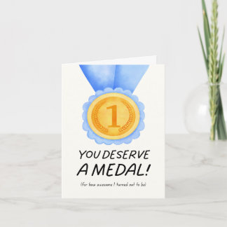Jij Verdient een Medaille Moeder Kaart
