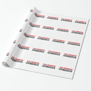 Jij Verdient Gezondheidszorg Cadeaupapier
