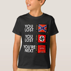 Jij Verloor Jij Verloor Jij Bent Als Volgende T-shirt