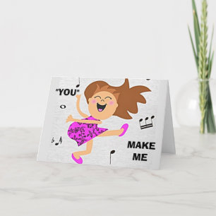 "JIJ VOELT ME ALS DANCING" BIRTHDAY-KAART KAART