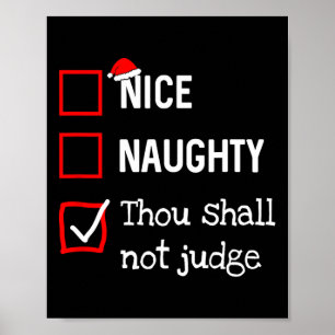Jij Zal Niet Oordelen Leuk Stout Nicelijst Kerstmi Poster