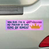 Jij zei dat ik een prinses ben bumpersticker (Op auto)