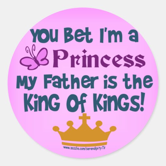 Jij zei dat ik een prinses ben ronde sticker (Voorkant)