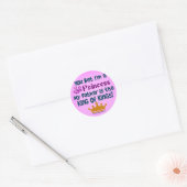 Jij zei dat ik een prinses ben ronde sticker (Envelop)