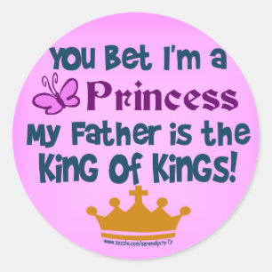 Jij zei dat ik een prinses ben ronde sticker