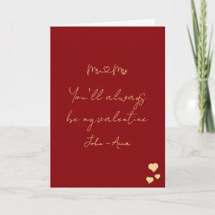 Jij zult altijd mijn Valentijn blijven meneer en m Feestdagen Kaart