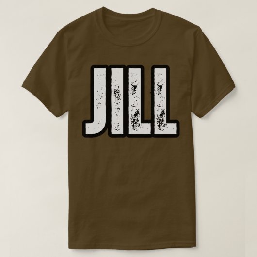 Jill naam cadeau verjaardagsfeestdag Jubileum T-shirt (Design voorkant)