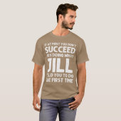 JILL Name Personalized Birthday Funny Christmas Jo T-shirt (Voorkant volledig)