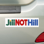 Jill NOT Hill Bumpersticker (Op auto)