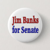 Jim Banks voor de Amerikaanse Senaat Ronde Button 5,7 Cm (Voorkant)