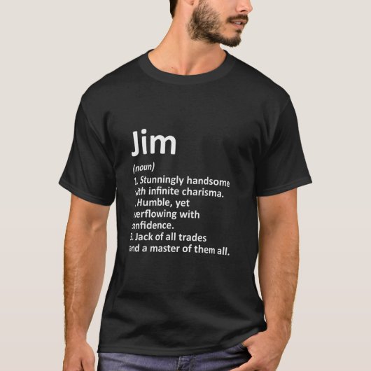 JIM Definition Personated Name Funny Birthday G T-shirt (Voorkant)