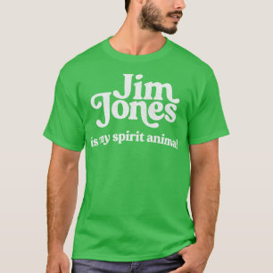 Jim Jones is mijn geestdier T-shirt