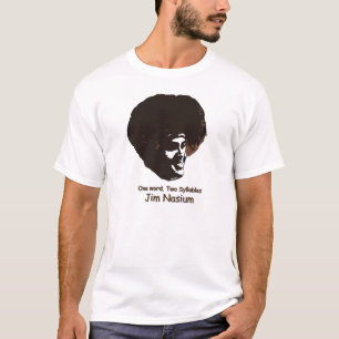Jim Nasium copy T-shirt