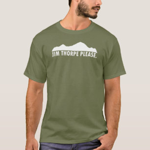Jim Thorpe Pennsylvania Alsjeblieft T-shirt
