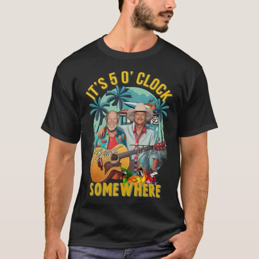 Jimmy Buffett en Alan Jackson het is 5 uur T-shirt (Voorkant)