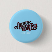 Jimmy Buffett Ronde Button 3,2 Cm (Voorkant)