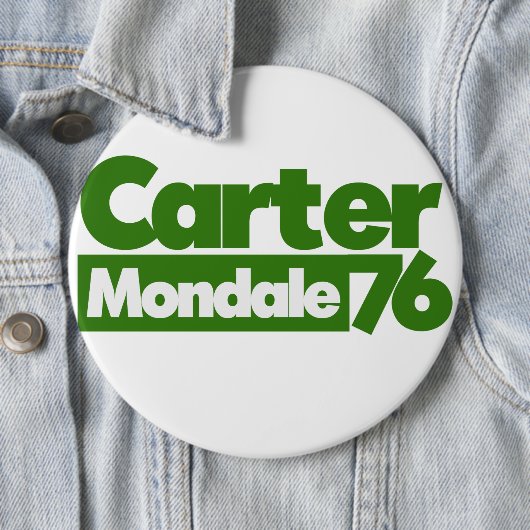 Jimmy Carter 76 Carter Mondale retro Politics Ronde Button 6,0 Cm (In situ)