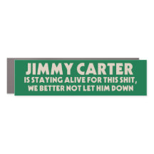 Jimmy Carter blijft in leven voor deze bumper