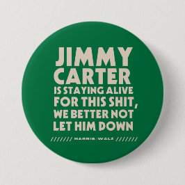Jimmy Carter blijft in leven voor deze Button