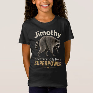 Jimothy anders zijn is mijn superkracht t-shirt