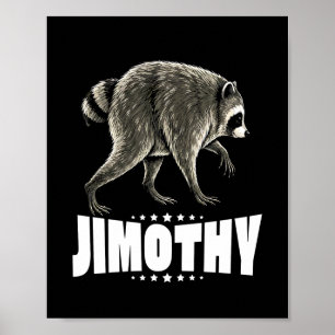 Jimothy De Virale Wasbeer Poster