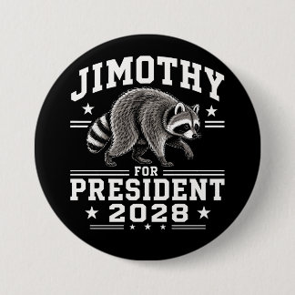 Jimothy voor president 2028 ronde button 7,6 cm