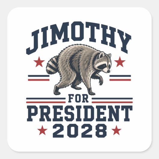 Jimothy voor president 2028 vierkante sticker (Voorkant)