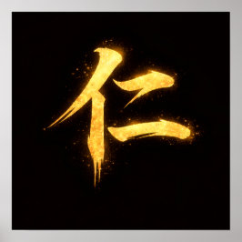 Jin (仁) – Een van de Zeven Deugden van Bushidō Poster