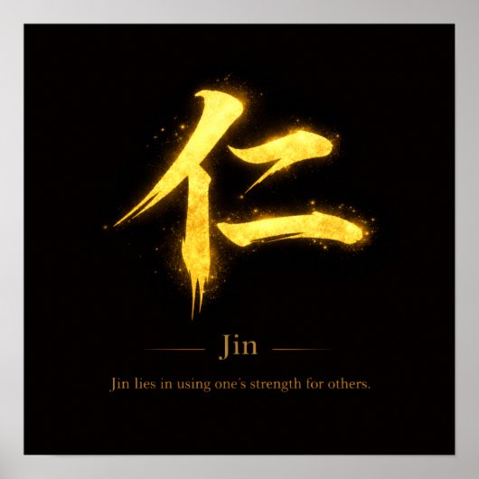 Jin (仁) One of the Seven Virtues of Bushidō Squae Poster (Voorkant)