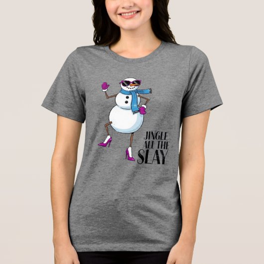 Jingle All The Slay Tri-Blend Shirt (Voorkant)