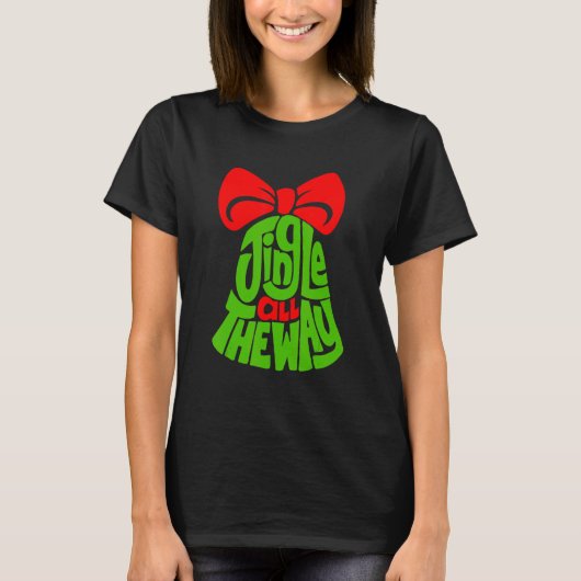 Jingle All The Way Bell merry Christmas Jingle Bel T-shirt (Voorkant)