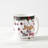 Jingle All The Way Christmas Classic Mug  Koffiemok (Voorkant rechts)
