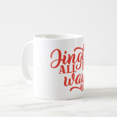 Jingle All The Way Coffee Mok (Voorkant links)