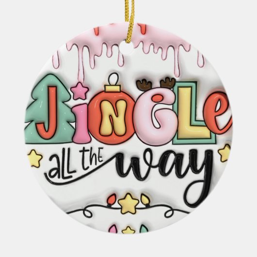 Jingle All The Way Ornament (Voorkant)