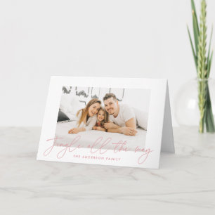Jingle All The Way Roze Roze Schrift Foto Feestdagen Kaart