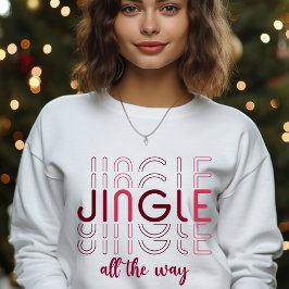 Jingle All The Way Seizoensgebonden Kerst Vrouwen Trui