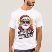 Jingle All the Wayfarer T-shirt (Voorkant)