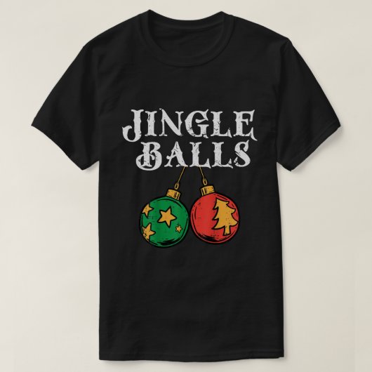 Jingle Balls Tinsel Funny Matching Couple Ret T-shirt (Design voorkant)