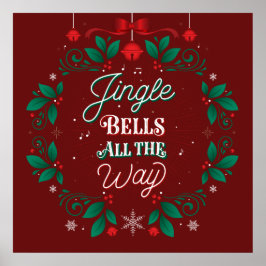 Jingle Bells All-Way kerstPoster 24x24 Poster